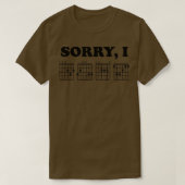 Sorry IDGAF grappige gitaar akkoorden ontwerp T-shirt (Design voorkant)