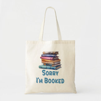 Sorry Ik Ben Bezet - Boekenwurm Humor Tote Bag