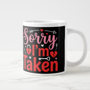 Sorry, ik ben bezet Funny Valentine relatie ontwer Grote Koffiekop