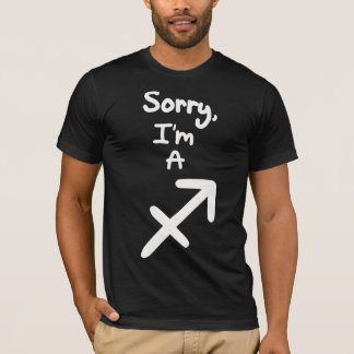 Sorry, ik ben een Sagittarius T-shirt