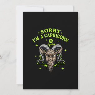 Sorry ik ben een Steenbok Funny Zodiac Sign Astrol Kaart