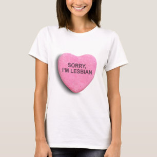 Sorry, ik ben lesbisch t-shirt