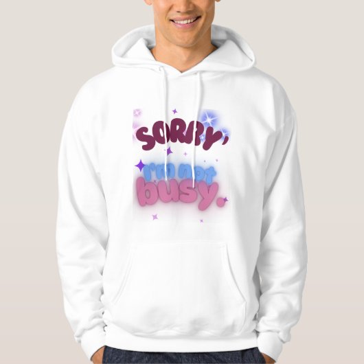 Sorry, ik ben niet bezig met koude en zelfverzeker hoodie (Voorkant)