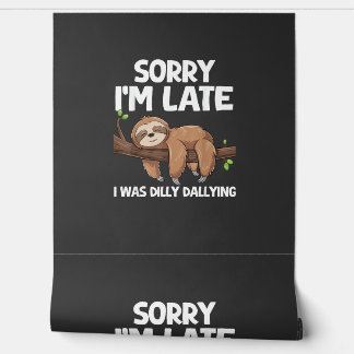 Sorry Ik Ben Te Laat Ik Was Talloos Sloth T-Shirt Behang