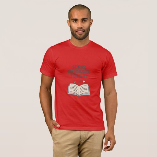 Sorry, ik ben vanavond geboekt - grappig introvert t-shirt (Voorkant volledig)