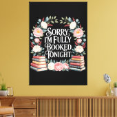 Sorry, ik ben vanavond volgeboekt canvas afdruk (Insitu (Woonkamer))
