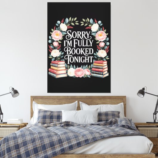 Sorry, ik ben vanavond volgeboekt canvas afdruk (Insitu (Slaapkamer))