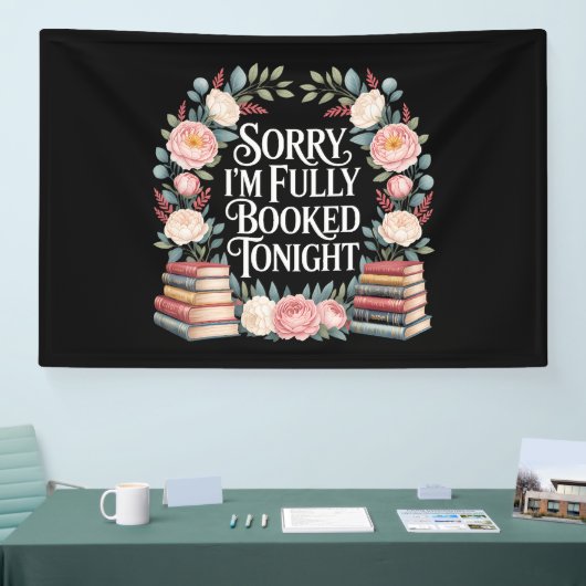 Sorry, ik ben vanavond volgeboekt spandoek (Beurs)