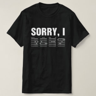 Sorry, ik gaf grappige verborgen boodschap gitaara t-shirt