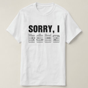 Sorry, ik gaf grappige verborgen boodschap gitaara t-shirt