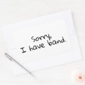 "Sorry, ik heb band" muziekschool en orkest Rechthoekige Sticker (Envelop)