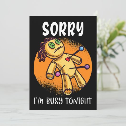 Sorry, ik heb het druk vanavond schattige voodoo p kaart (Staand voorkant)