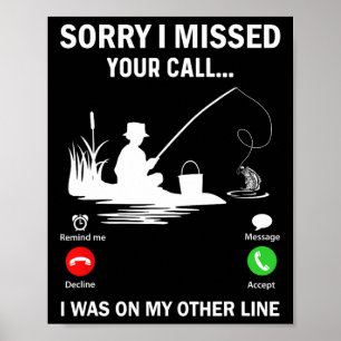 Sorry, ik heb uw oproep gemist. Ik was aan de ande Poster