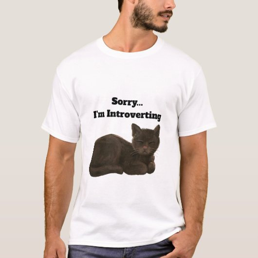 Sorry ik introverteer Funny Cat T-Shirt (Voorkant)