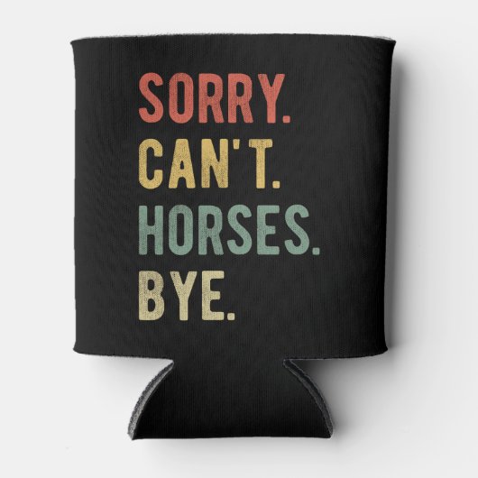 Sorry, ik kan geen paarden kopen II Blikjeskoeler (Voorkant)