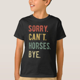 Sorry, ik kan geen paarden kopen II T-shirt