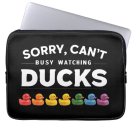 Sorry, ik kan het niet, ik ben druk met het kijken laptop sleeve