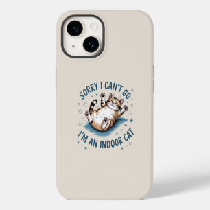 "Sorry, ik kan niet gaan, ik ben een binnenkat" Gr iPhone 14 Hoesje