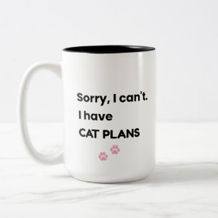 Sorry Ik Kan Niet Ik Heb Kat Plannen Ontwerp Tweekleurige Koffiemok