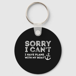 Sorry, ik kan niet, ik heb plannen met mijn boot - sleutelhanger