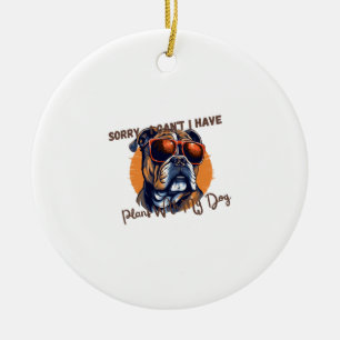 Sorry, ik kan niet, ik heb plannen met mijn hond keramisch ornament