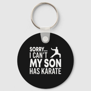 Sorry, ik kan niet, mijn zoon heeft karate Cl Funn Sleutelhanger
