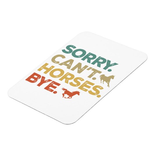 Sorry, ik kan paarden niet doemen magneet (Linkerzijde)