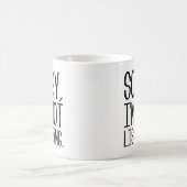 Sorry, ik luister niet koffiemok (Center)