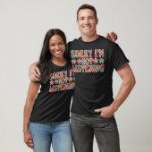 Sorry, ik luister niet t-shirt (Unisex)