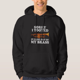 Sorry ik Toette Het Kwam Uit Mijn Koper Grappige T Hoodie