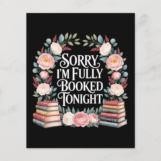 Sorry I'M Fully Booked Tonight Flyer (Voorkant)