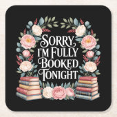 Sorry I'M Fully Booked Tonight Kartonnen Onderzetters (Voorkant)