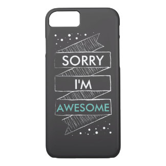 SORRY I'M GEWELDIGE Chalkboard Funny iPhone 8/7 Hoesje