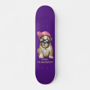 SORRY I'M INDOGNITO (English Bulldog) Persoonlijk Skateboard