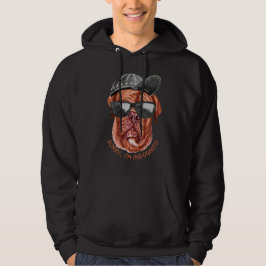 SORRY I'M INDOGNITO (Franse Mastiff) grappige hond Hoodie