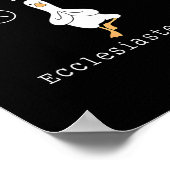 Sorry I'm Late Funny Goose Christian Bible Verse F Poster (Hoek)