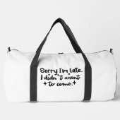 Sorry I'm late, I didn't want to come Plunjezak (Voorkant)