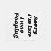 Sorry I'm Late I Was Ong  Fleece Deken (Voorkant (Horizontaal))