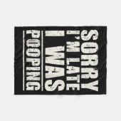 Sorry I'm Late I Was Ong  Fleece Deken (Voorkant (Horizontaal))