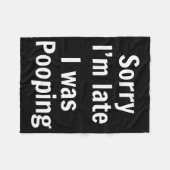 Sorry I'm Late I Was Ong Fleece Deken (Voorkant (Horizontaal))