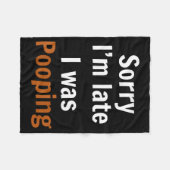 Sorry I'm Late I Was Ong  Fleece Deken (Voorkant (Horizontaal))