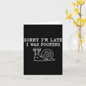 Sorry I'm Late I Was Ong Funny Kaart (Gele Bloem)