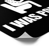 Sorry I'm Late I Was Ong Funny Sayings  Poster (Hoek)