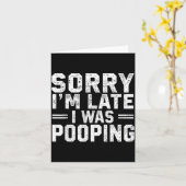 Sorry I'm Late I Was Ong  Kaart (Gele Bloem)