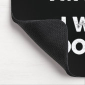 Sorry I'm Late I Was Ong  Muismat (Hoek)