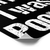 Sorry I'm Late I Was Ong Retro Funny Saying Humor Poster (Hoek)