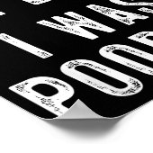 Sorry I'm Late I Was Ong Retro Funny Saying Humor Poster (Hoek)