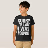Sorry I'm Late I Was Ong  T-shirt (Voorkant volledig)