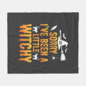 Sorry I've Been A Little Witchy Halloween Fleece Deken (Voorkant (Horizontaal))