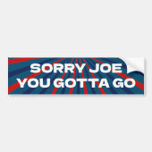 Sorry Joe, je moet gaan, laat Brandon grappig gaan Bumpersticker (Voorkant)